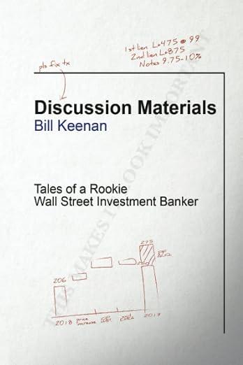 Book: Discussion Materials - Tales Of A Rookie Wall Street Investment Banker, Paperback