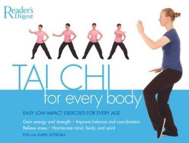 TAI CHI for Every Body