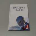 Canada’s Rabbi: The Life and Legacy of Rabbi Reuven Bulka |Book|