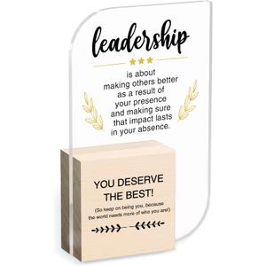 Leadership Gifts, Appreciation Gifts For Leader, Office Desk Signs For Women Men, Desk Decor For Boss Manager Supervisor Principal, Inspirational Acrylic Plaque (6.7 x 4.1 inches) -A-04