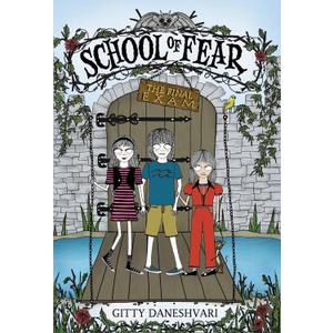 THE School of Fear: The Final Exam