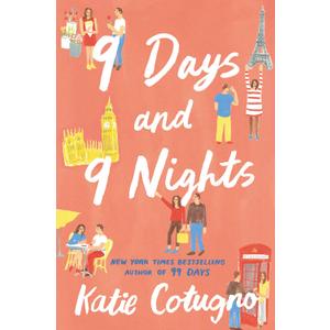 9 Days and 9 Nights: A YA Romance Sequel About Lost Love and Second Chances Across Europe