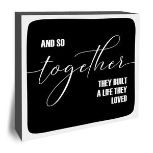 4 x And So Together They Built A Life They Loved Wooden Block Plaque - Black Tabletop Sign Decor For Friend Family-5"x5" Bedroom Living Room Wood Block-Funny Desk Gifts Favors & Supplies - A22