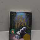 The One and Only Ivan: A Newbery Award Winner