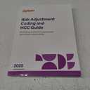 2025 Risk Adjustment Coding and HCC Guide (Softbound)