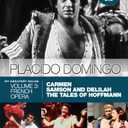 Placido Domingo: My Greatest Roles, Vol. 3 - French Opera (Carmen / Samson and Delilah / The Tales of Hoffmann)