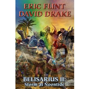 Belisarius II: Storm at Noontide