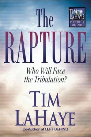 The Rapture (Prophecy Library Series)