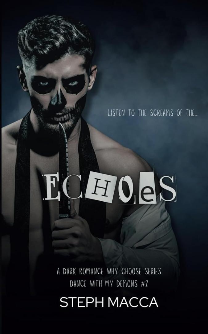 Echoes: Dance with My Demons, Book 2, Audiobook