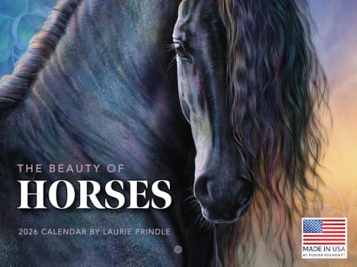 The Beauty Of Horses Calendar 2026 by Laurie Prindle Monthly Wall Calender 12 Month | American Made In The USA