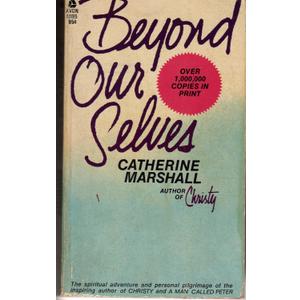 Beyond Our Selves,
Paperback