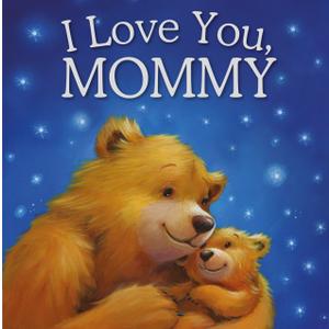I Love You Mommy Children's Book