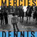 Small Mercies: A Novel
