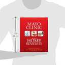 The Mayo Clinic Book of Home Remedies: What to Do For The Most Common Health Problems