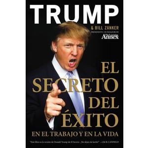 El Secreto del xito: En el Trabajo y en la Vida PaperBack