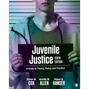 Juvenile Justice: A Guide to Theory, Policy, and Practice by Steven M. Cox (Author), Jennifer M. Allen (Author), Robert D. Hanser (Author), John J. Conrad (Author)