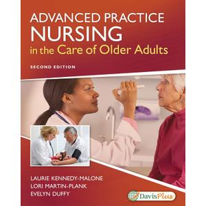 Advanced Practice Nursing in the Care of Older Adults