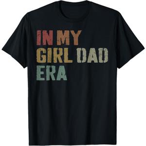 Funny in My Dad Daughter Era Tee Fathers Day Men Gifts T-Shirt