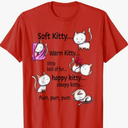 Soft Kitty Warm Kitty Little Ball Of Fur Happy Kitty Sleepy T-Shirt, pink, M