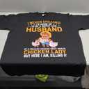 Mens I Never Dreamed I'd Grow Up To Be A Husband Of Chicken Lady T-Shirt