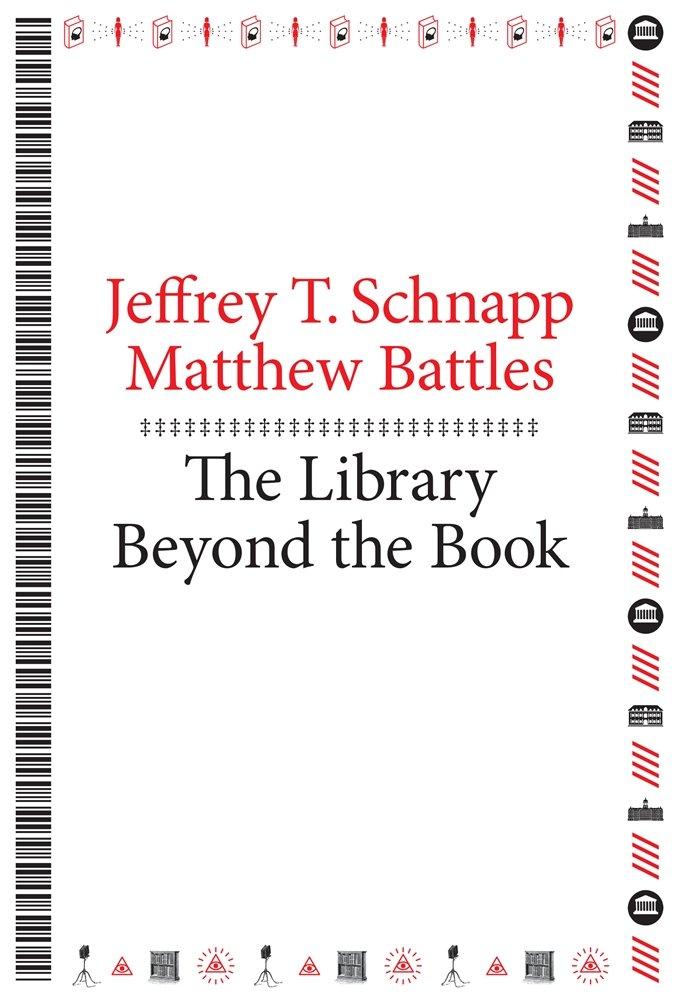 The Library Beyond the Book - Paperback