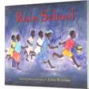 Rain School: A Children's Picture Book About African History and Education in Chad