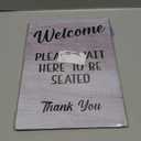 Please Wait Here To Be Seated Sign - Ideal for cafes, restaurants or pubs (White Stand)