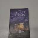 The Secret Rooms: A True Story of a Haunted Castle, a Plotting Duchess, and a Family Secret