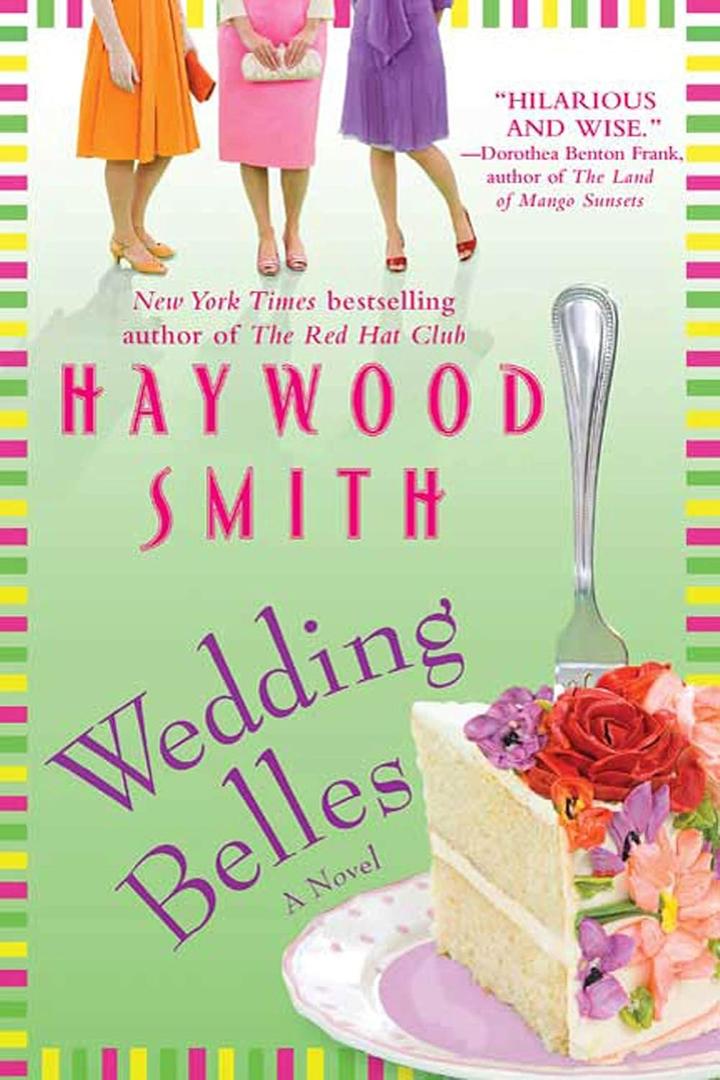 Wedding Belles: A Novel