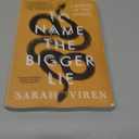 To Name the Bigger Lie: A Memoir in Two Stories