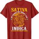 Cannabis Weed Fun - Sativa to Change The Things I Can Indica T-Shirt (Red, M)