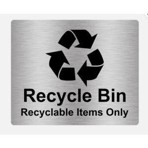 Recycle Bin Recycable Items Only Adhesive Sign Silver Colour for Rubbish Garbage