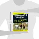 Horse Health and Nutrition For Dummies