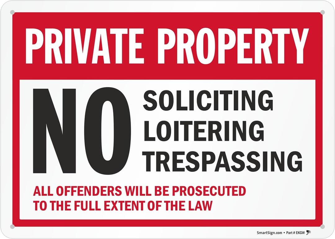 SmartSign Private Property Sign - No Soliciting, Loitering, Trespassing Sign - All Offenders Will Be Prosecuted | 10" x 14" EG Reflective Aluminum Metal, Made in USA, For Outdoor/Indoor