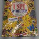 I Spy School Days: A Book of Picture Riddles