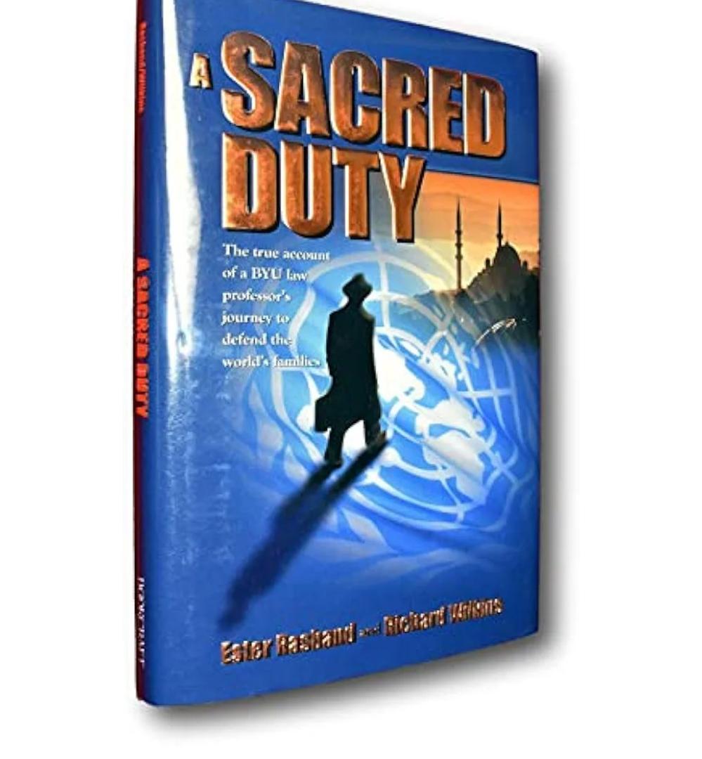 Rare Sacred Duty BYU Professor Defends Worlds Families Mormon LDS Rasband Wilkins [Hardcover] Ester Rasband & Richard Wilkins