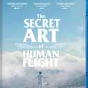 The Secret Art of Human Flight