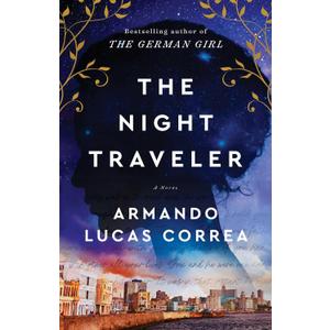 The Night Traveler: A Novel