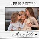 Life is Better With My Kids Picture Frame, Mothers Day Gifts for Mom From Son, Boy Mom Gifts, Momof Boys Photo Frame 4X6, Momand Girl GiftsWooden Photo Picture Frames for Desk Tabletop Decor