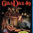 Glitch Ditch 48