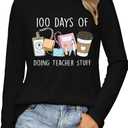 100 Days of School Shirt Teacher School Days Long Sleeve Shirts Funny 100 Days Celebration Tee Tops (Black, L)