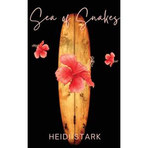 Sea of Snakes by Heidi Star