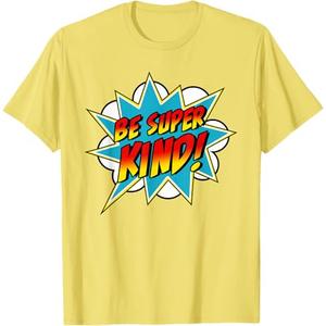 Be Super Kind | Kindness Superpower | Anti Bullying Comic T-Shirt