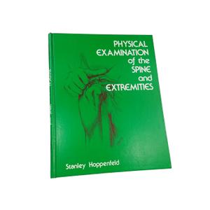 Physical Examination of the Spine and Extremities (Hardcover)
