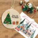 Funny Christmas Ornament 2025  Too Lit to Quit Tree Decoration, 4 Inch Wooden 2-Layer Ornament, Fun Novelty Xmas Ornament Gift for Friends, Office (Cute)