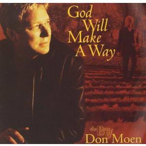 God Will Make A Way - Best Of Don Moen