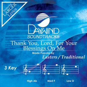 Thank You, Lord, For Your Blessings On Me Accompaniment/Performance Track