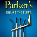 Robert B. Parker's Killing the Blues (A Jesse Stone Novel)