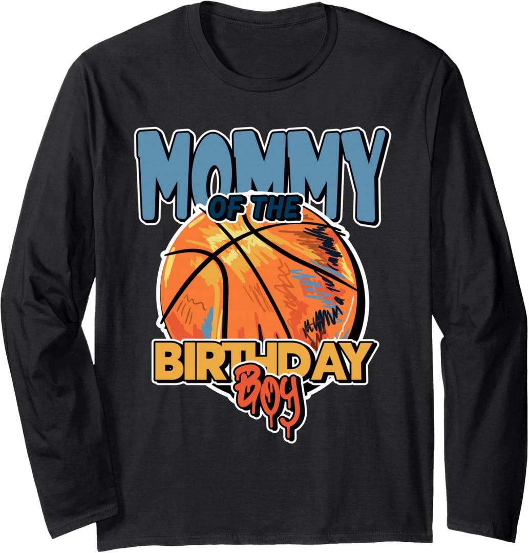 Mommy of the Birthday Boy Basketball Theme Matching Long Sleeve T-Shirt, S