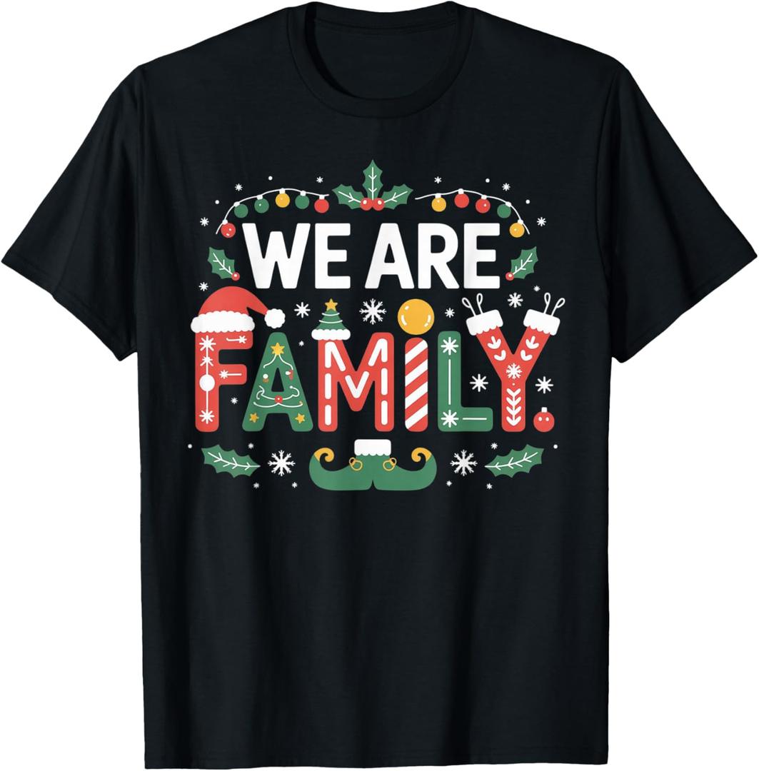 We are Family Christmas 2025 Pajamas Funny Matching Xmas T-Shirt. size S